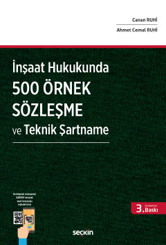 İnşaat Hukukunda 500 Örnek Sözleşme ve Teknik Şartname Canan Ruhi