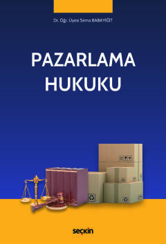 Pazarlama Hukuku Sema Babayiğit