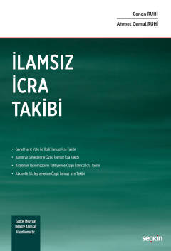 İlamsız İcra Takibi Ahmet Cemal Ruhi