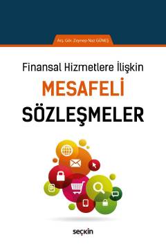 Finansal Hizmetlere İlişkinMesafeli Sözleşmeler Zeynep Naz Güneş