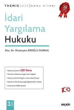THEMIS – İdari Yargılama Hukuku Soru Kitabı Müzeyyen Eroğlu Durkal