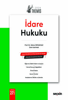 THEMIS – İdare Hukuku Konu Kitabı Zehra Odyakmaz