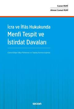 İcra ve İflâs HukukundaMenfi Tespit ve İstirdat Davaları Ahmet Cemal R