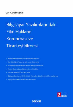 Bilgisayar Yazılımlarındaki Fikri Hakların Korunması ve Ticarileştiril