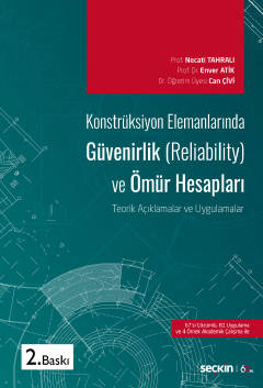 Konstrüksiyon ElemanlarındaGüvenirlik &#40;Reliability&#41; ve Ömür He