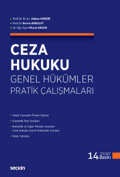 Ceza Hukuku Genel Hükümler Pratik Çalışmaları Hakan Hakeri
