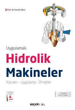UygulamalıHidrolik Makineleri Kavram – Uygulama – Örnekler İsmail Çall