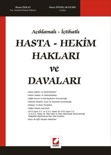 Açıklamalı – İçtihatlıHasta – Hekim Hakları ve Davaları Hasan Özkan
