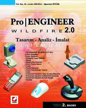Pro/Engineer Wildfire 2.0 Cevdet Göloğlu