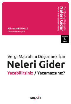 Vergi Matrahını Düşürmek İçin,Neleri Gider Yazabilirsiniz / Yazamazsın