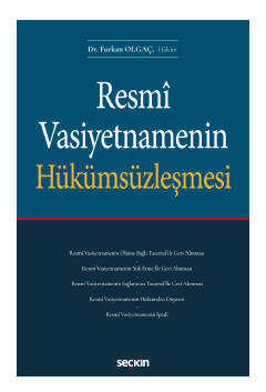 Resmî Vasiyetnamenin Hükümsüzleşmesi Furkan Olgaç