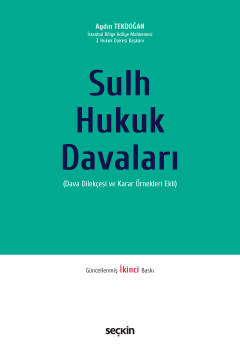 Sulh Hukuk Davaları Dava Dilekçesi ve Karar Örnekleri Ekli Aydın Tekdo