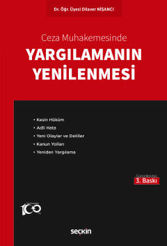 Ceza MuhakemesindeYargılamanın Yenilenmesi Dilaver Nişancı