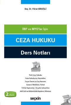 İİBF Öğrencileri ve Meslek Yüksek Okulları İçinCeza Hukuku Ders Notlar