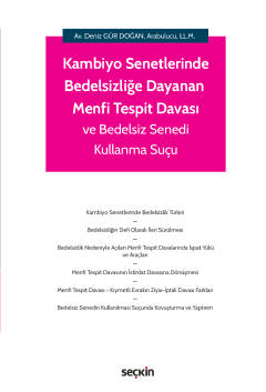 Kambiyo Senetlerinde Bedelsizliğe Dayanan Menfi Tespit Davası ve Bedel