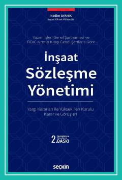 Yapım İşleri Genel Şartnamesi ve FIDIC Kırmızı Kitap Genel Şartlar&#39