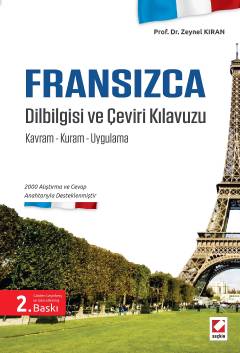 Fransızca Dilbilgisi ve Çeviri Kılavuzu Kavram – Kuram – Uygulama Zeyn