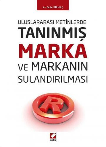 Uluslararası MetinlerdeTanınmış Marka ve Markanın Sulandırılması Şule 