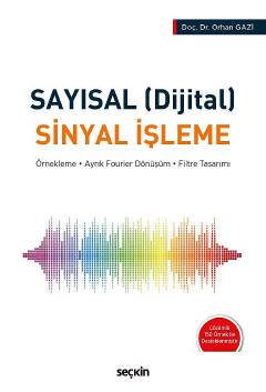 Sayısal &#40;Dijital&#41; Sinyal İşleme Örnekleme – Ayrık Fourier Dönü