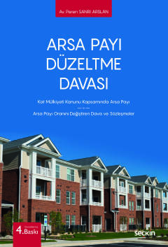 Arsa Payı Düzeltme Davası Kat Mülkiyeti Kanunu Kapsamında Arsa Payı Ar