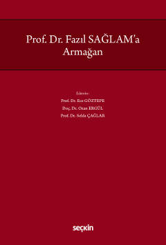 Prof. Dr. Fazıl Sağlam&#39;a Armağan Ece Göztepe