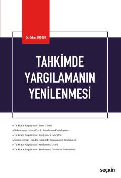 Tahkimde Yargılamanın Yenilenmesi &#40;HMK Kapsamında&#41; Orhan Eroğl