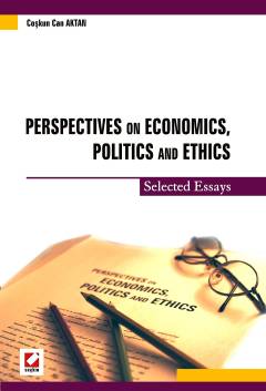 Perspectives on Economics, Politics and Ethics &#40;Selected Essays&#4