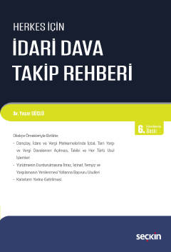Herkes İçinİdari Dava Takip Rehberi Yaşar Güçlü