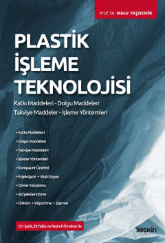 Plastik İşleme Teknolojisi Katkı Maddeleri – Dolgu Maddeleri Takviye M