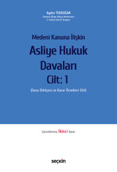 Medeni Kanuna İlişkin Asliye Hukuk Davaları C: 1 Dava Dilekçesi ve Kar
