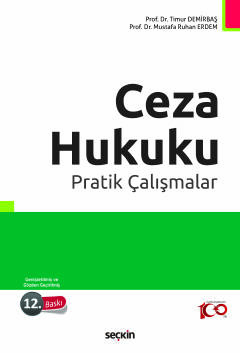 Ceza Hukuku Pratik Çalışmalar Timur Demirbaş