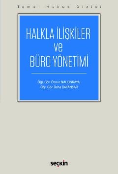 Temel Hukuk DizisiHalkla İlişkiler ve Büro Yönetimi &#40;THD&#41; Öznu