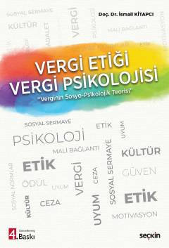Vergi Etiği – Vergi Psikolojisi&#34;Verginin Sosyo – Psikolojik Teoris