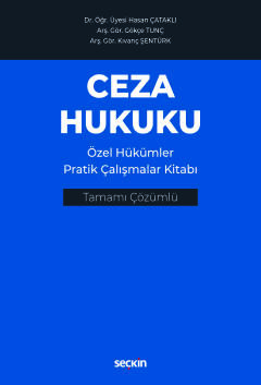 Ceza Hukuku Özel Hükümler Pratik Çalışmalar Kitabı Hasan Çataklı