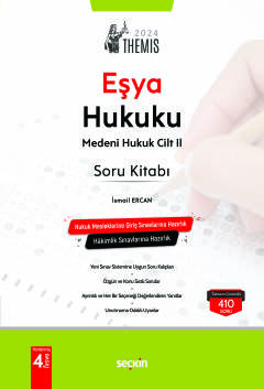 THEMIS – Medeni Hukuk Soru Kitabı C: II – Eşya Hukuku İsmail Ercan