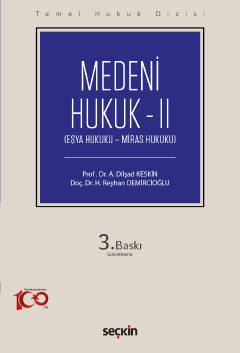 Temel Hukuk DizisiMedeni Hukuk – II &#40;THD&#41; &#40;Eşya Hukuku – M