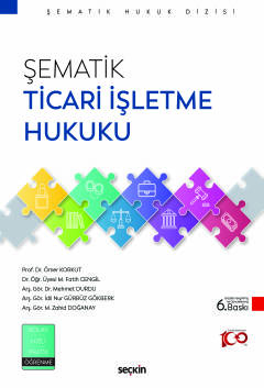 Şematik Ticari İşletme Hukuku Ömer Korkut
