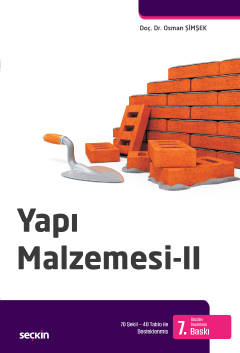 Yapı Malzemesi – 2 70 Şekil – 40 Tablo ile Desteklenmiş Osman Şimşek