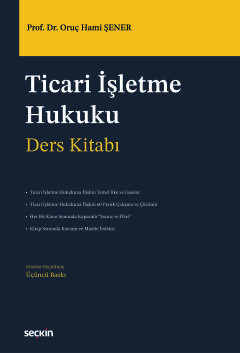 Ticari İşletme Hukuku – Ders Kitabı – Oruç Hami Şener