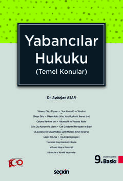 Yabancılar Hukuku &#40;Temel Konular&#41; Aydoğan Asar