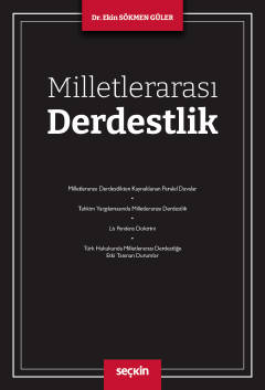 Milletlerarası Derdestlik Ekin Sökmen Güler