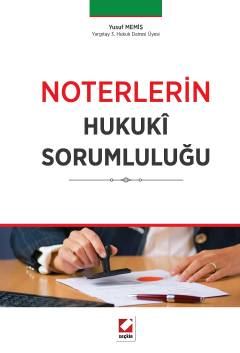 Noterlerin Hukukî Sorumluluğu Yusuf Memiş