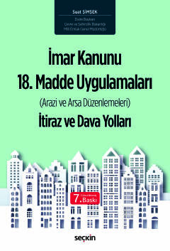 İmar Kanunu 18. Madde Uygulamaları &#40;Arazi ve Arsa Düzenlemeleri&#4