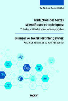 Traduction des textes scientifiques et techniques: Théories, méthodes 