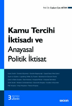 Kamu Tercihi İktisadı ve Anayasal Politik İktisat Coşkun Can Aktan