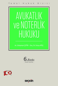 Temel Hukuk DizisiAvukatlık ve Noterlik Hukuku &#40;THD&#41; Derya Ate
