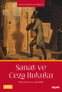 Sanat ve Ceza Hukuku Yener Ünver