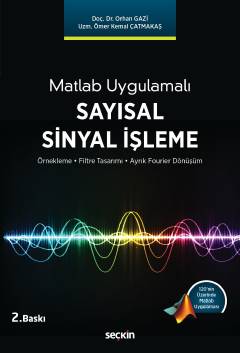 Matlab UygulamalıSayısal Sinyal İşleme Örnekleme – Filtre Tasarımı – A