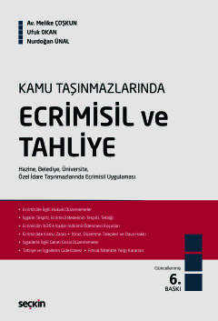 Kamu TaşınmazlarındaEcrimisil ve Tahliye Hazine, Belediye, Üniversite,