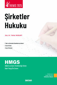 THEMIS – Şirketler Hukuku – Konu Anlatımı Tamer Bozkurt